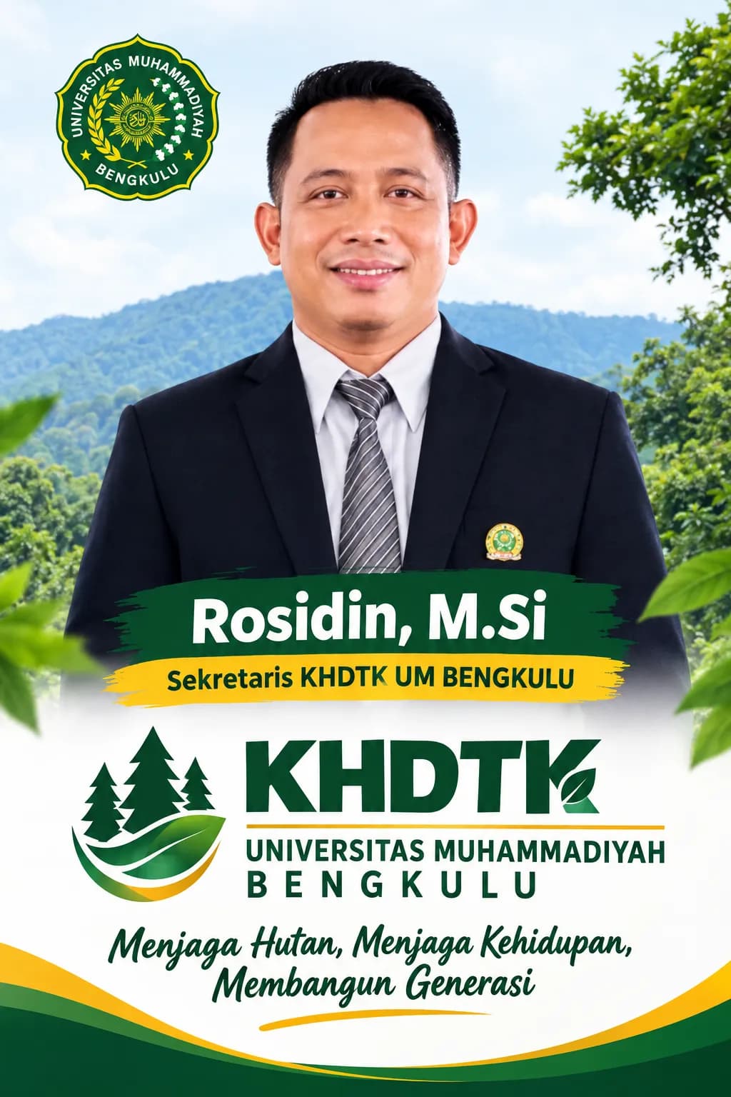 Menjaga Hutan, Menjaga Kehidupan, Membangun Generasi 